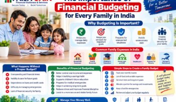 The Importance of Financial Budgeting for Every Family in India